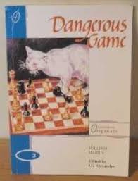 DANGEROUS GAME                                              