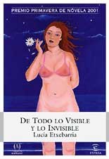 DE TODO LO VISIBLE Y LO INVISIBLE