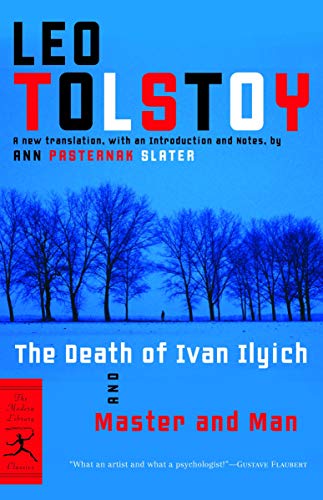 DEATH OF IVAN ILYNCH AND MASTER AND MAN