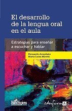DESARROLLO DE LA LENGUA ORAL EN EL AULA, EL
