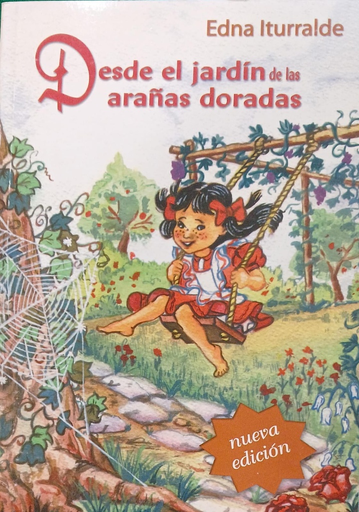 DESDE EL JARDIN DE LAS ARAÑAS DORADAS
