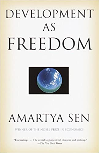 DEVELOPMENT AS FREEDOM