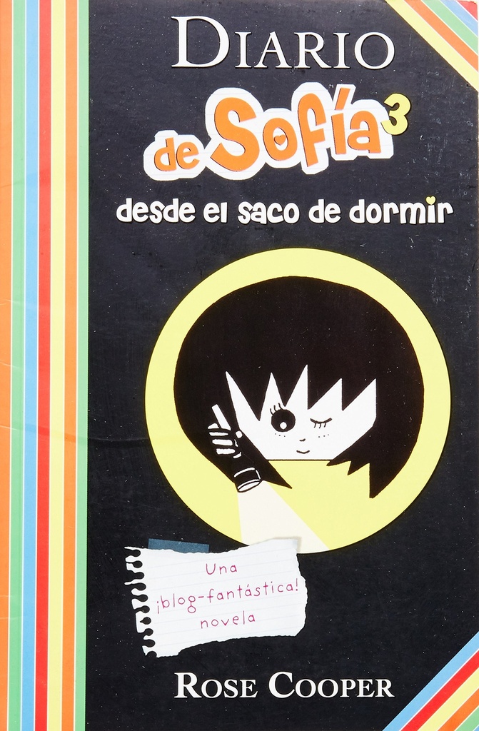 DIARIO DE SOFIA DESDE EL SACO DE DORMIR