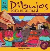 DIBUJOS PARA EL ALMA UN VIAJE INTERIOR