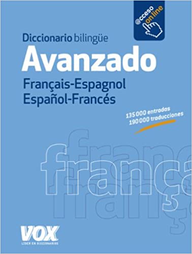 DICCIONARIO AVANZADO FRANCAIS-ESPAGNOL/ESPAÑOL-FRANCES