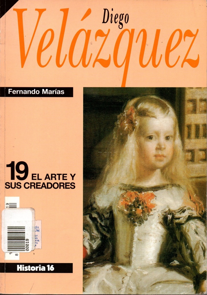 DIEGO VELASQUEZ 19 (EL ARTE Y SUS CREADORES)