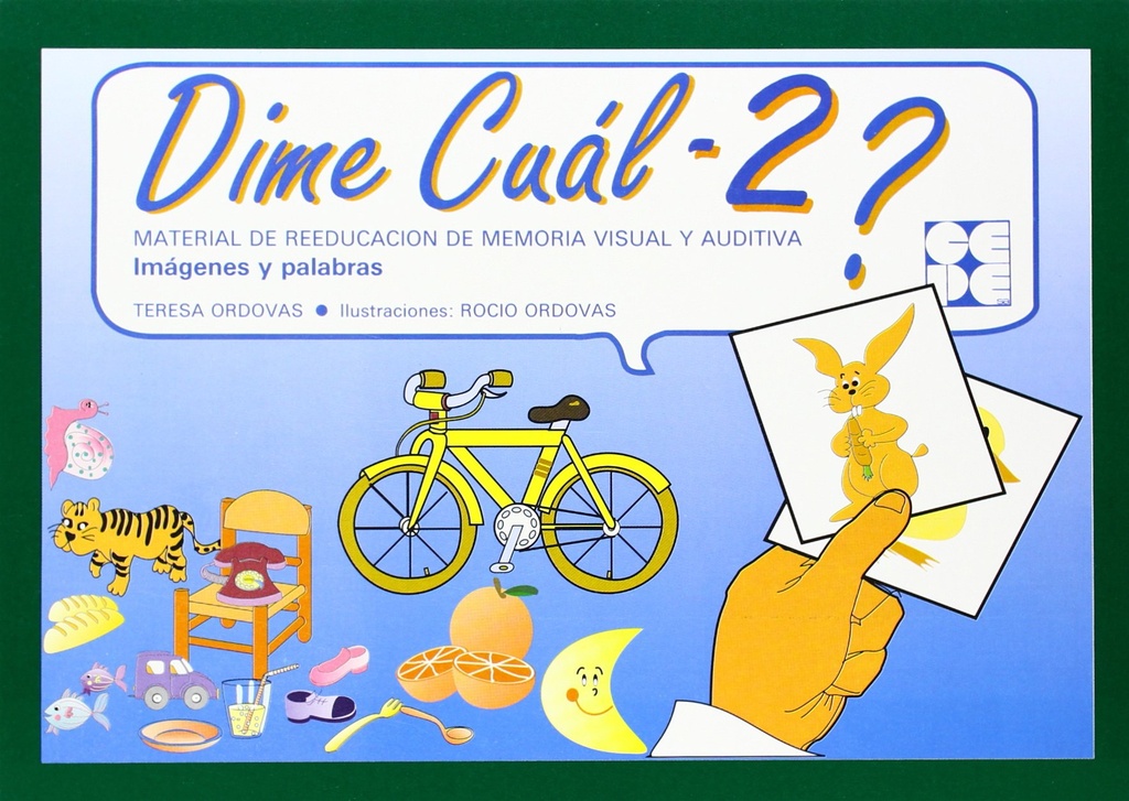 DIME CUAL 2 MATERIAL DE REEDUCACION DE MEMORIA VISUAL Y AUDITIVA