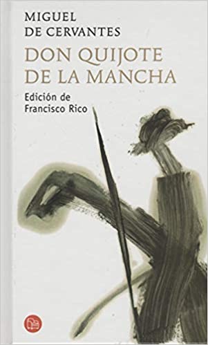 DON QUIJOTE DE LA MANCHA