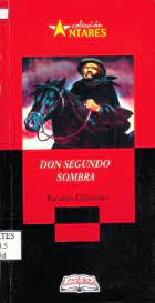 DON SEGUNDO SOMBRA