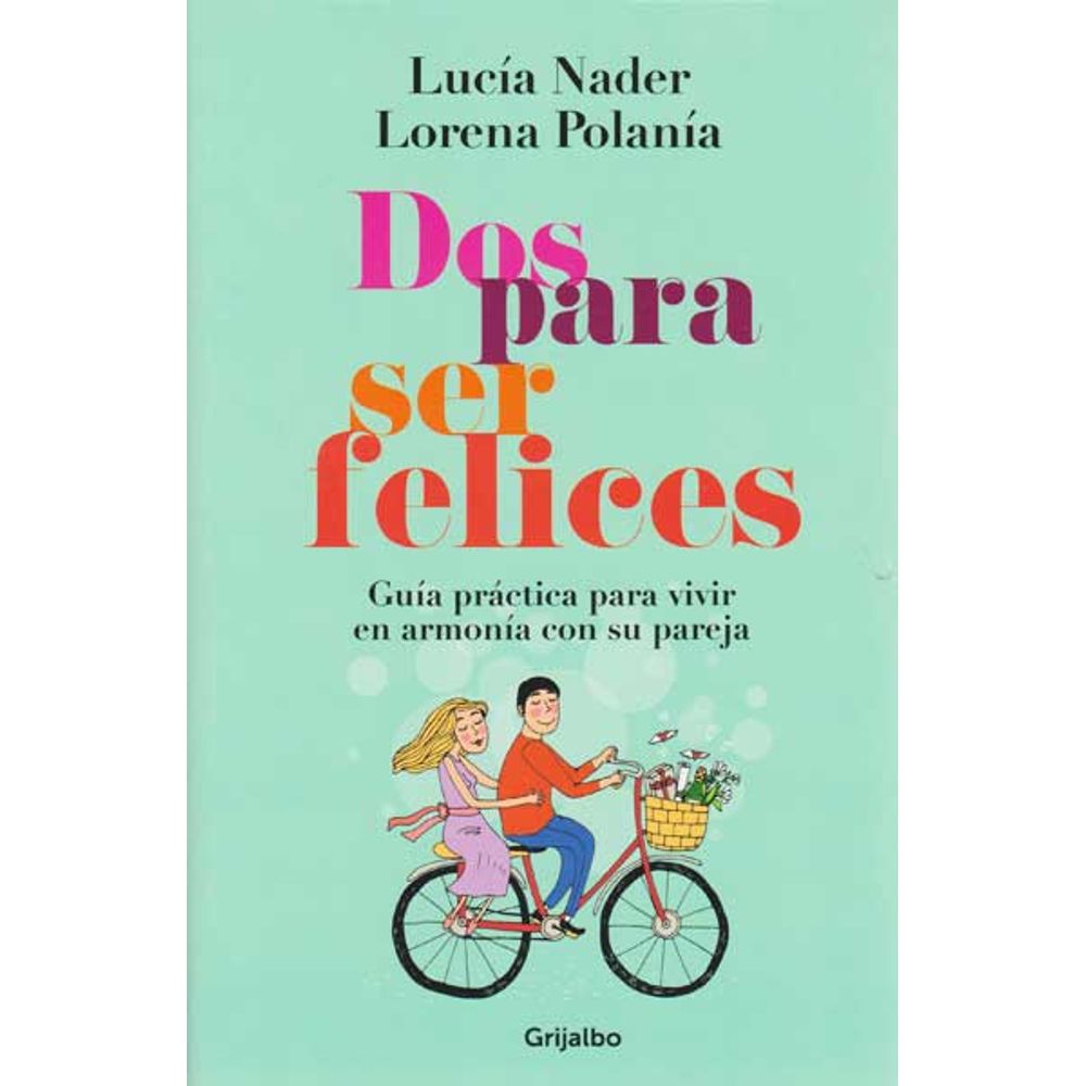 DOS PARA SER FELICES