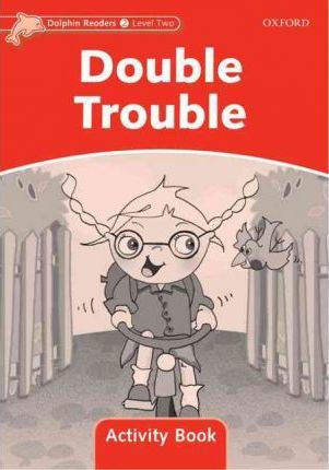 DOUBLE TROUBLE ACTIVITY BOOK