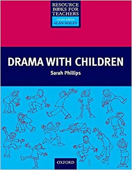 DRAMA WITH CHILDREN RESOURCES BOOK FOR TEACHERS