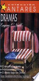 DRAMAS  A 109, EUGENE O NEILL