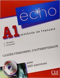 ECHO A1 METHOTHE DE FRANCAIS CAHIER PERSONNEL