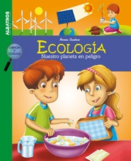 ECOLOGIA NUESTRO PLANETA EN PELIGRO