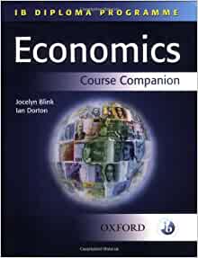 ECONOMICS COURSE COMPANION OXFORD