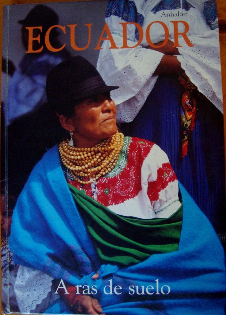 ECUADOR A RAS DE SUELO (ESPAÑOL)