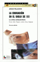 EDUCACION EN EL SIGLO XX II CRITICA ANTIAUTORITARIA