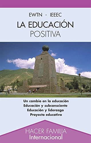 EDUCACION POSITIVA, LA