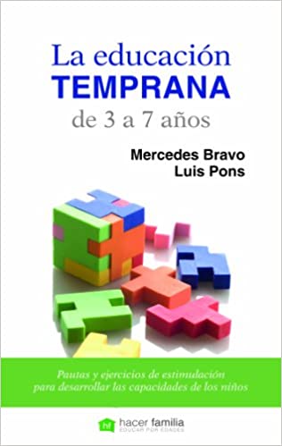EDUCACION TEMPRANA DE 3 A 7 AÑOS, LA