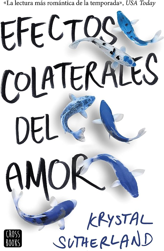 EFECTOS COLATERALES DEL AMOR