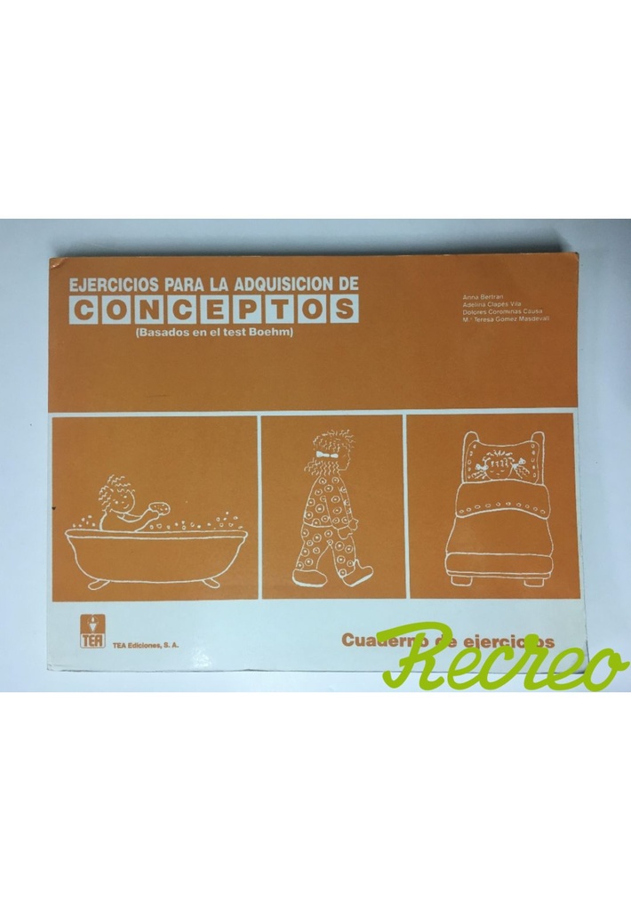 EJERCICIOS PARA LA ADQUISICION DE CONCEPTOS.                