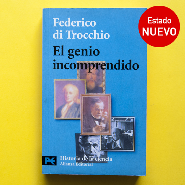 EL GENIO INCOMPRENDIDO