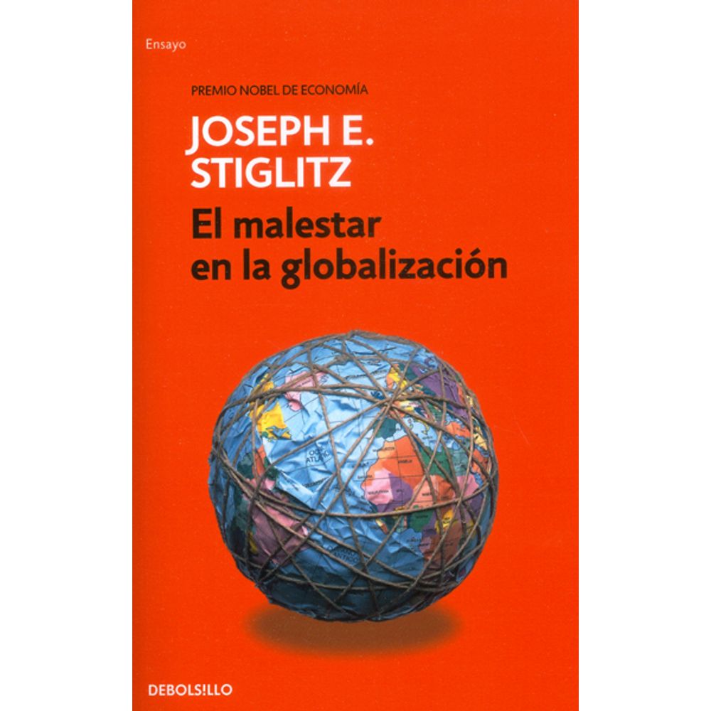 EL MALESTAR EN LA GLOBALIZACIÓN, EL