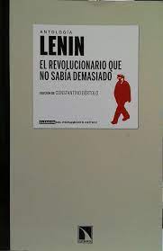 EL REVOLUCIONARIO QUE NO SABIA DEMASIADO