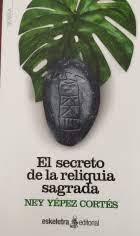 EL SECRETO DE LA RELIQUIA SAGRADA