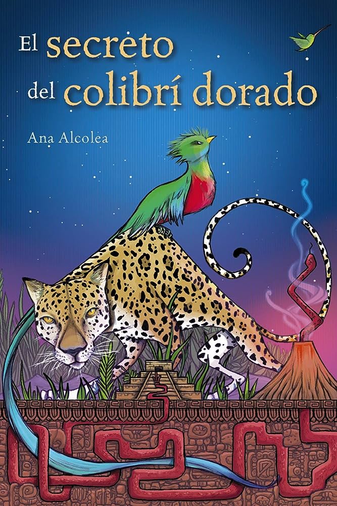 EL SECRETO DEL COLIBRI DORADO