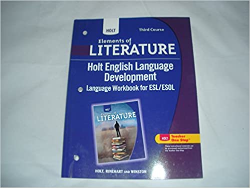 ELEMENTS OF LITERATURE HOLT ENGLISH LANGUAGE DEVELOPMENT THIRD COURSE
