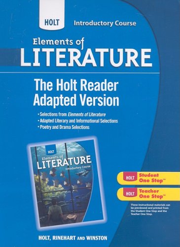 ELEMENTS OF LITERATURE HOLT READER ADAPTED INTRODUCTORY COURSE