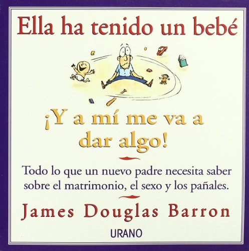 ELLA HA TENIDO UN BEBE Y A MI ME VA A DAR ALGO
