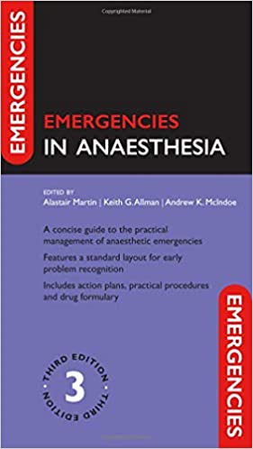 EMERGENCIES IN ANAESTHESIA
