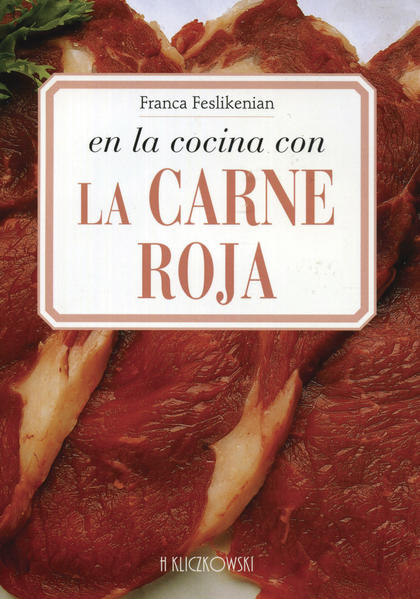 EN LA COCINA CON LA CARNE ROJA