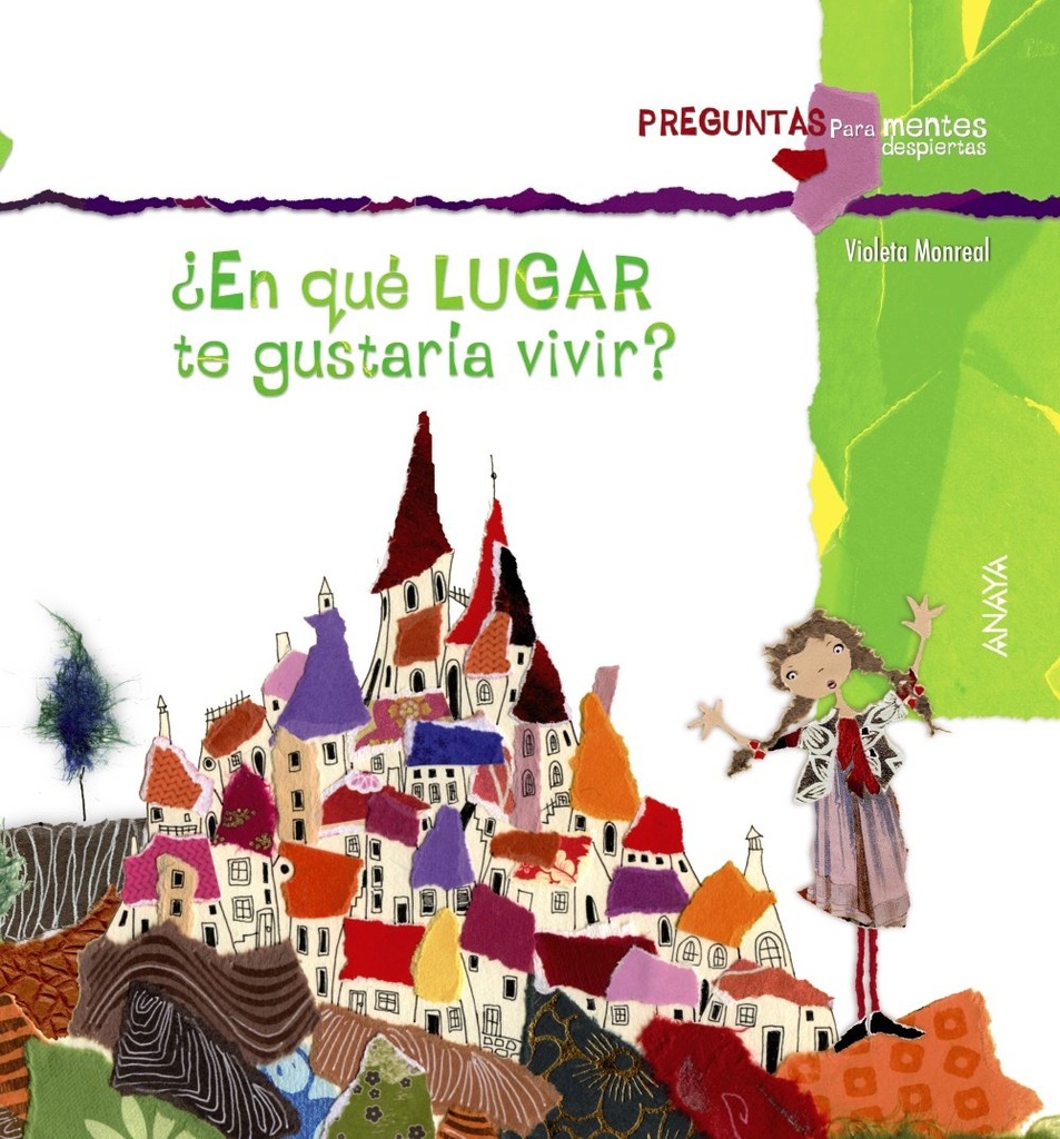 EN QUE LUGAR TE GUSTARIA VIVIR