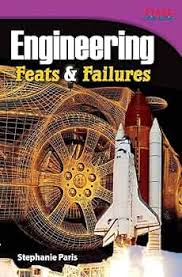 ENGINEERING FEATS & FAILURES 