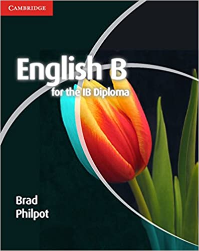 ENGLISH B FOR THE IB  DIPLOMA COURSEBOOK