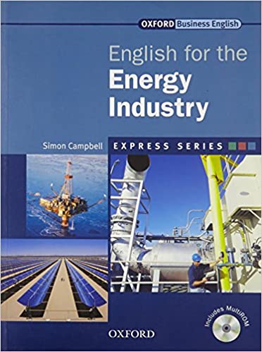 ENGLISH FOR THE ENERGY INDUSTRY INCLUDES MULTIROM