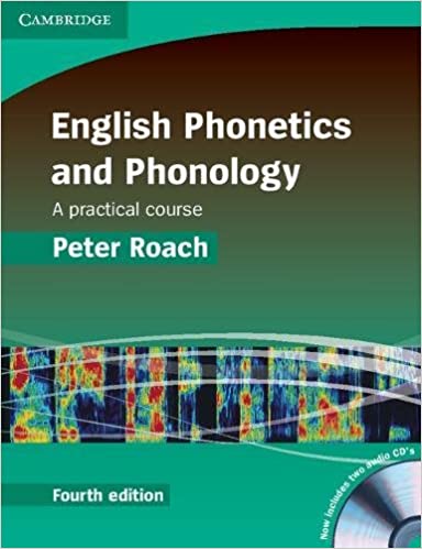 ENGLISH PHONETICS AND PHONOLOGY 4ED PAPERBACK WITH AUDIO CDS 2