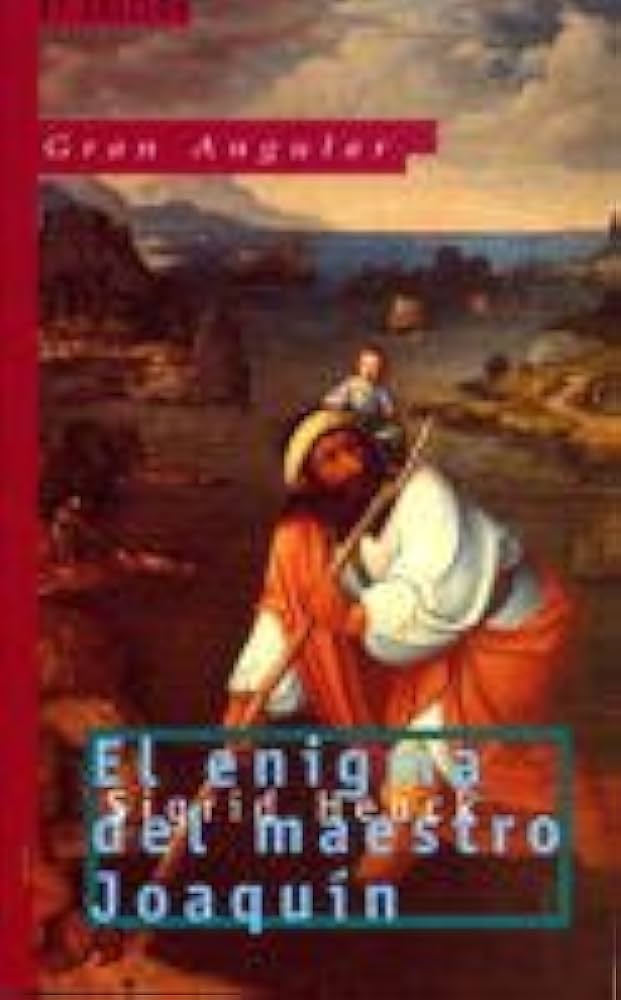 EL ENIGMA DEL MAESTRO JOAQUÍN