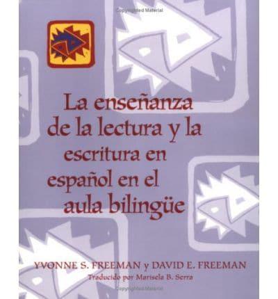 ENSEÑANZA LECTURA Y ESCRITURA ESPAÑOL AULA BILINGUE