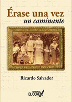 ERASE UNA VEZ UN CAMINANTE