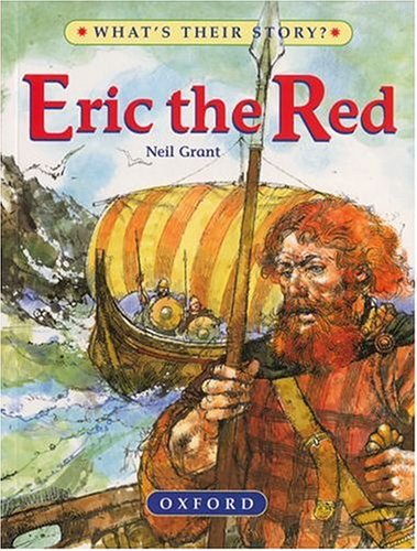 ERIC THE RED, WHATHS THEIR STORY