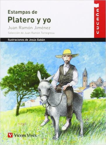 ESTAMPAS DE PLATERO Y YO (COL. CUCAÑA)