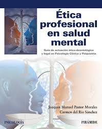 ETICA PROFESIONAL EN SALUD MENTAL