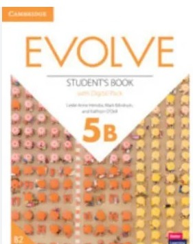 EVOLVE 5B STUDENTS BOOK WITH DIGITAL PACK