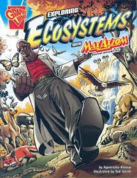 EXPLORING ECOSYSTEMS WITH MAX AXIOM 