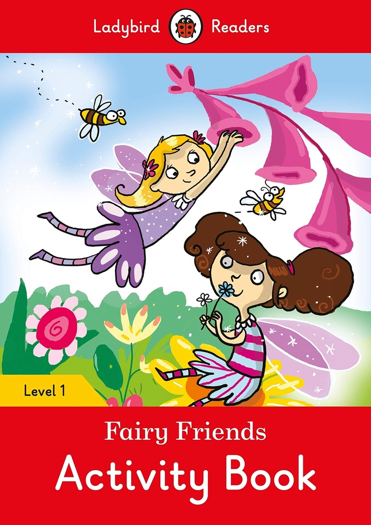 FAIRY FRIENDS LV 1 ACTIVITY BOOK (LADYBIRD READERS)
